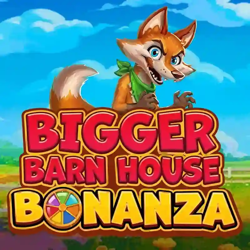 Bigger Barn House Bonanza